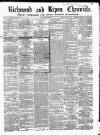 Richmond & Ripon Chronicle Saturday 03 February 1866 Page 1