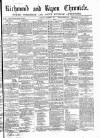 Richmond & Ripon Chronicle Saturday 09 November 1867 Page 1