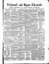 Richmond & Ripon Chronicle Saturday 02 January 1869 Page 1