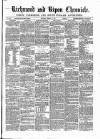 Richmond & Ripon Chronicle Saturday 27 March 1869 Page 1