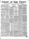 Richmond & Ripon Chronicle Saturday 31 July 1869 Page 1