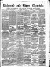 Richmond & Ripon Chronicle Saturday 27 January 1872 Page 1