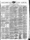 Richmond & Ripon Chronicle Saturday 12 July 1873 Page 1