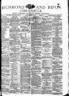 Richmond & Ripon Chronicle Saturday 29 August 1874 Page 1