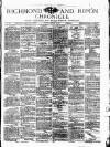 Richmond & Ripon Chronicle Saturday 30 January 1875 Page 1