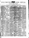 Richmond & Ripon Chronicle Saturday 17 June 1876 Page 1