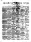 Richmond & Ripon Chronicle Saturday 10 February 1877 Page 1