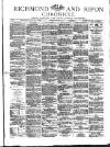 Richmond & Ripon Chronicle Saturday 16 June 1877 Page 1