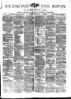 Richmond & Ripon Chronicle Saturday 18 August 1877 Page 1
