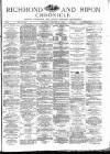Richmond & Ripon Chronicle Saturday 17 January 1880 Page 1