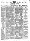 Richmond & Ripon Chronicle Saturday 28 February 1880 Page 1