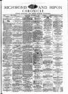 Richmond & Ripon Chronicle Saturday 04 December 1880 Page 1