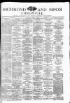 Richmond & Ripon Chronicle Saturday 03 July 1886 Page 1