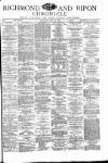Richmond & Ripon Chronicle Saturday 24 July 1886 Page 1