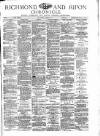 Richmond & Ripon Chronicle Saturday 10 March 1888 Page 1