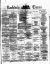Rochdale Times Saturday 08 June 1872 Page 1
