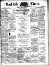 Rochdale Times Saturday 14 September 1872 Page 1