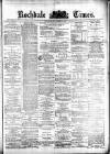 Rochdale Times Saturday 21 November 1874 Page 1