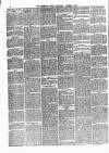 Rochdale Times Saturday 14 October 1876 Page 6