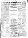 Rochdale Times Saturday 16 February 1878 Page 1