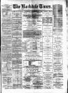 Rochdale Times Saturday 28 September 1878 Page 1