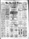 Rochdale Times Saturday 28 December 1878 Page 1
