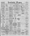 Rochdale Times Saturday 14 December 1889 Page 1