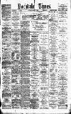 Rochdale Times Saturday 01 February 1896 Page 1