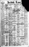 Rochdale Times Wednesday 22 February 1899 Page 1