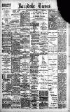 Rochdale Times Wednesday 17 May 1899 Page 1