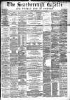 Scarborough Gazette Thursday 06 August 1868 Page 1