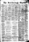 Scarborough Gazette Thursday 14 August 1873 Page 1