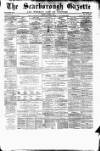 Scarborough Gazette Thursday 19 November 1874 Page 1