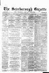 Scarborough Gazette Thursday 04 January 1877 Page 1