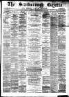 Scarborough Gazette Thursday 01 August 1878 Page 1