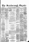 Scarborough Gazette Thursday 12 February 1880 Page 1