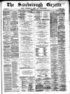 Scarborough Gazette Thursday 03 May 1883 Page 1