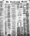 Scarborough Gazette Thursday 03 July 1884 Page 1