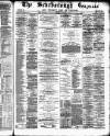 Scarborough Gazette Thursday 14 May 1885 Page 1