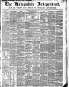 Hampshire Independent Saturday 19 April 1845 Page 1