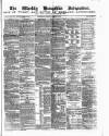 Hampshire Independent Saturday 24 February 1872 Page 1