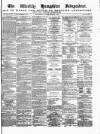 Hampshire Independent Saturday 07 December 1878 Page 1