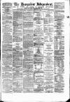 Hampshire Independent Saturday 30 August 1884 Page 1