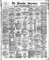 Hampshire Independent Wednesday 29 February 1888 Page 1