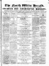 North Wilts Herald Saturday 23 February 1867 Page 1