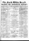 North Wilts Herald Saturday 16 March 1867 Page 1