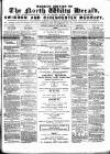 North Wilts Herald Monday 29 July 1867 Page 1
