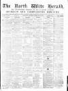 North Wilts Herald Saturday 19 February 1870 Page 1