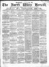 North Wilts Herald Monday 23 September 1872 Page 1