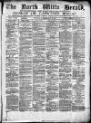North Wilts Herald Saturday 24 May 1873 Page 1